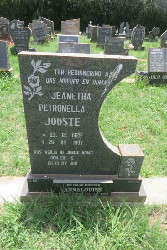 JOOSTE Jeanetha Petronella 1929-1997 :: JOOSTE Annalouise 1952-2009