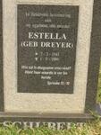 SCHUBERT Estella nee DREYER 1943-1999