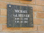 HEEVER Michael, v.d. 1950-2002