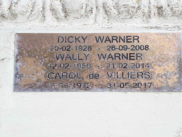 WARNER Dicky 1928-2008 :: WARNER Wally 1950-2014 :: DE VILLIERS Carol 1932-2017