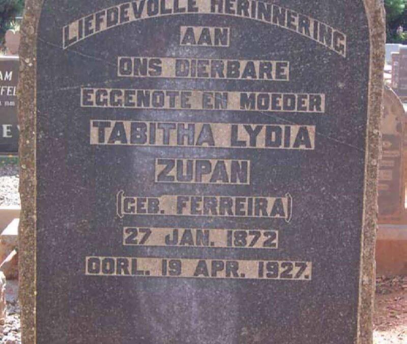 ZUPAN Tabitha Lydia nee FERREIRA 1872-1927