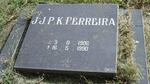 FERREIRA J.J.P.K. 1906-1990