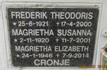 CRONJE Frederik Theodoris 1921-2000 :: CRONJE Magrietha Susanna 1920-2001 :: CRONJE Magrietha Elizabeth 1946-2014