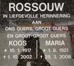 ROSSOUW Koos 1917-2002 & Maria 1921-2008