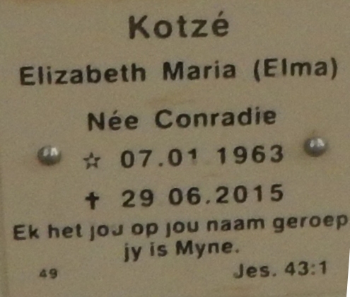 KOTZE Elizabeth Maria nee CONRADIE 1963-2015
