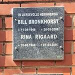BRONKHORST Bill 1946-2008 :: RIGAARD Rina 1946-2016