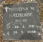 MALHERBE Christina M. nee PALM 1921-2008