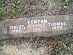FENTON Violet -1906 :: FENTON Jeannie -1907 :: FENTON Thomas -1943