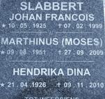SLABBERT Johan Francois 1925-1999 :: SLABBERT Marthinus 1951-2009 :: SLABBERT Hendrika Dina 1926-2010