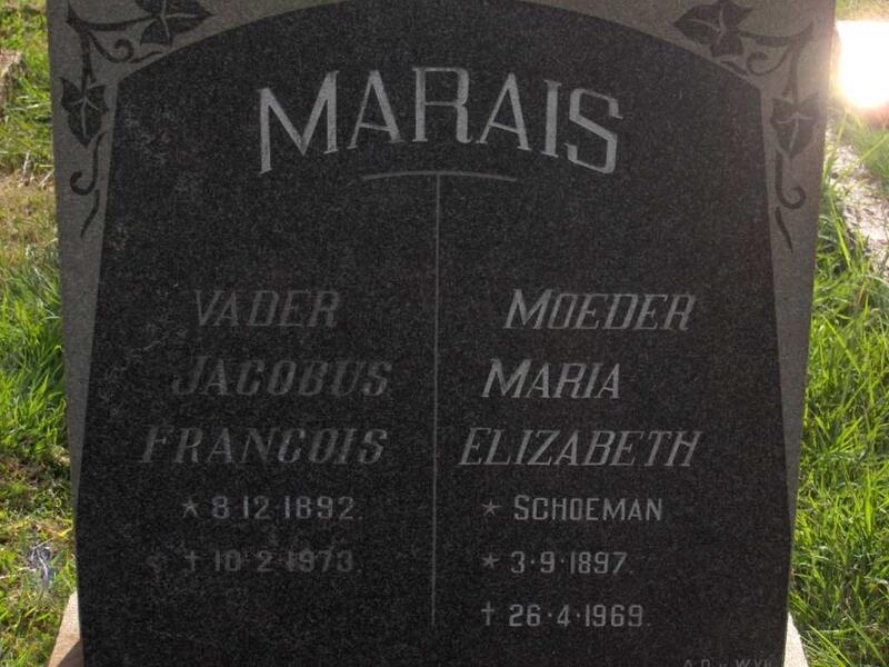MARAIS Jacobus Francois 1892-1973 & Maria Elizabeth SCHOEMAN 1897-1969