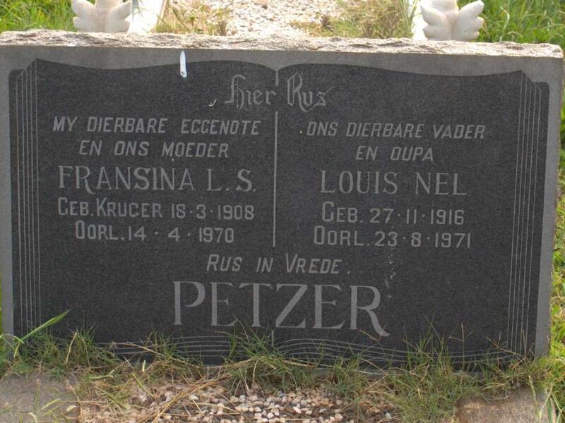 PETZER Louis Nel 1916-1971 & Fransina L.S. KRUGER 1908-1970