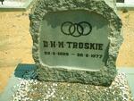 TROSKIE D.H.M. 1889-1977