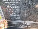 ADAM Ronnie 1951-2002 & Susan 1951-2002