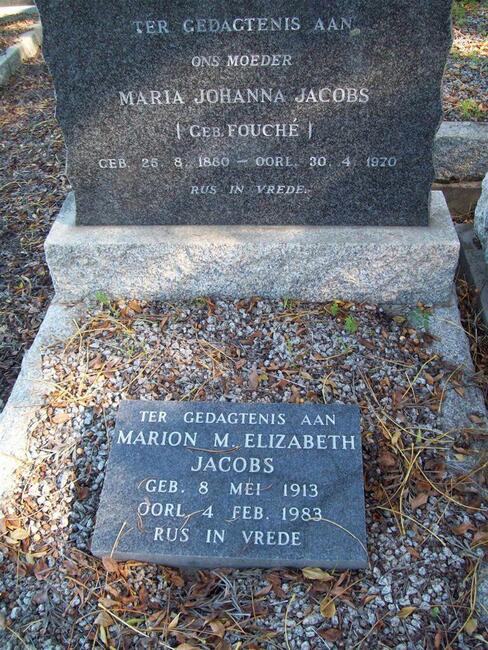 JACOBS Maria Johanna nee FOUCHE 1880-1970 :: JACOBS Marion M. Elizabeth 1913-1983