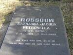 ROSSOUW Catharina Jacoba Petronella nee BOTHA 1919-1993