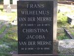 MERWE Frans Wilhelmus, van der 1885-1971 & Christina Jacoba 1895-1990