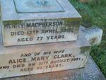 CLARK Henry Macpherson -1916 & Alice Mary -1921