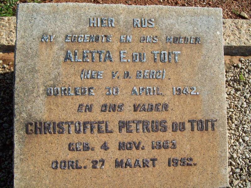 TOIT Christoffel Petrus, du 1863-1952 & Aletta E. V.D. BERG -1942