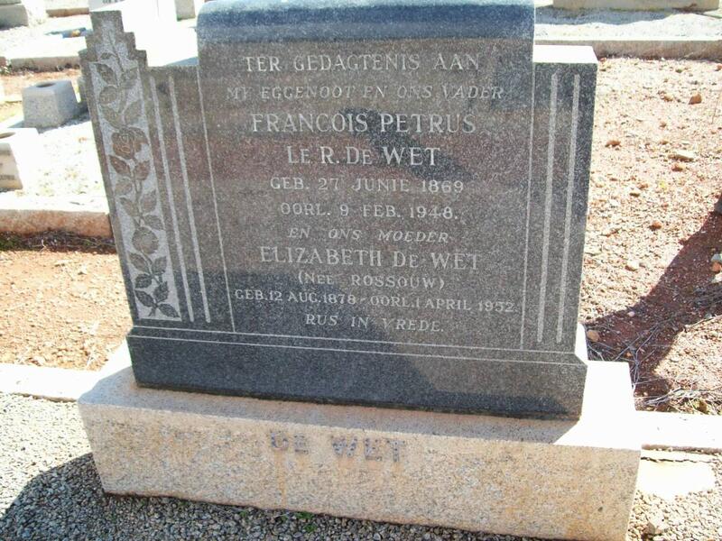 WET Francois Petrus le R., de 1869-1948 & Elizabeth ROSSOUW 1878-1952