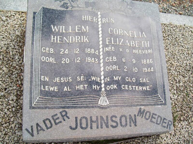 JOHNSON Willem Hendrik 1884-1943 & Cornelia Elizabeth V.D. HEEVER 1886-1944