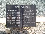 WESSELS Jacobus Albertus Johannes 1908-1958 & Johanna C. 1906-1994 :: WESSELS Christie S.N. 1945-1992