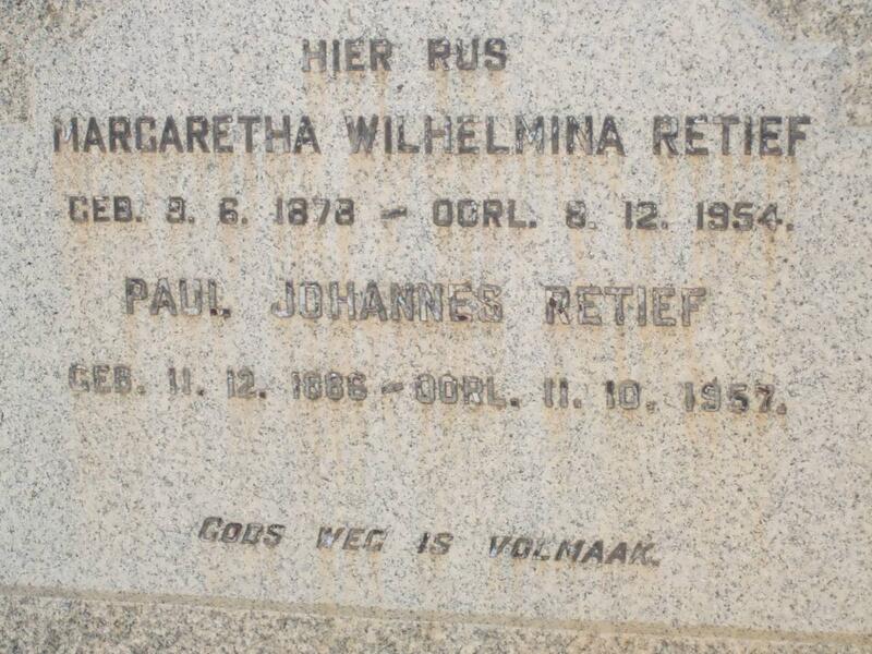 RETIEF Paul Johannes 1886-1957 & Margaretha Wilhelmina 1878-1954