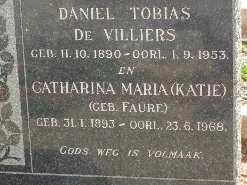 VILLIERS Daniel Tobias, de 1890-1953 & Catharina Maria FAURE 1893-1968