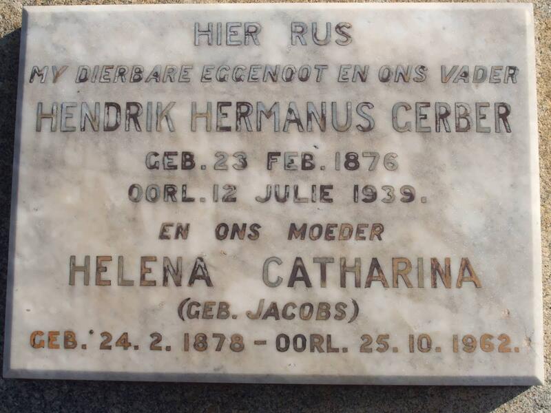 GERBER Hendrik Hermanus 1876-1939 & Helena Catharina JACOBS 1878-1962
