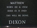 DIXON Matthew 1902-1969