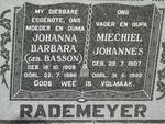 RADEMEYER Michiel Johanens 1907-1992 & Johanna Barbara BASSON  1909-1986