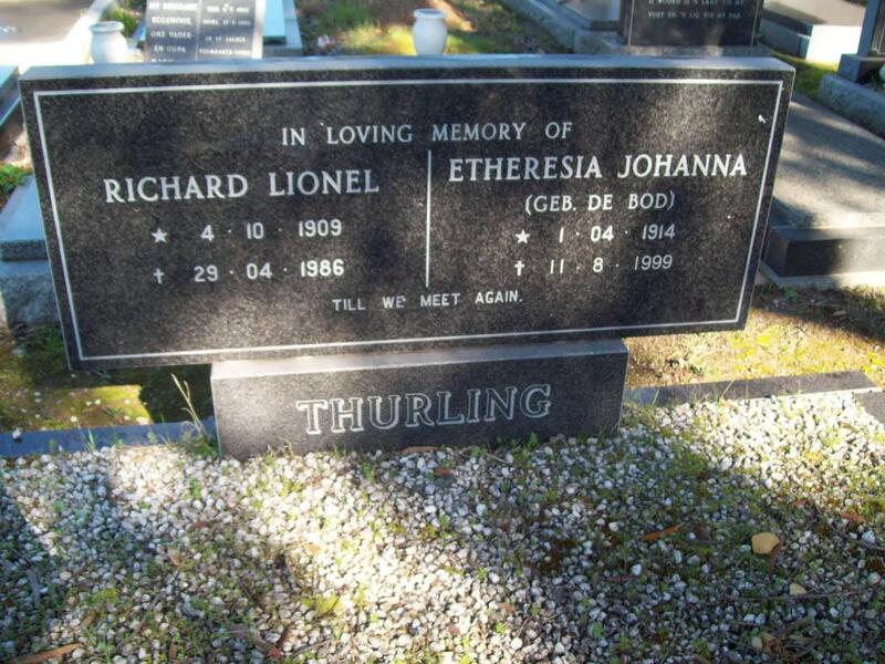 THURLING Richard Lionel 1909-1986 & Etheresia Johanna DE BOD 1914-1999