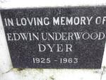DYER Edwin Underwood 1925-1963