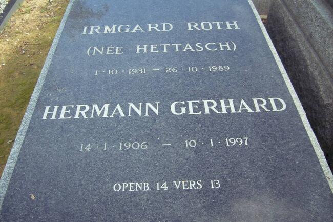 ROTH Hermann Gerhard 1906-1997 & Irmgard HETTASCH 1931-1989
