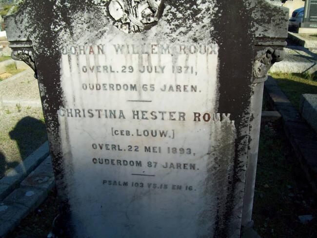 ROUX Johan Willem -1871 & Christina Hester LOUW -1893