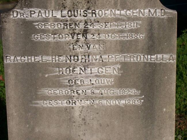ROENTGEN Paul Louis 1811-1886 & Rachel Hendrina Petronella LOUW 1824-1889