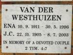 WESTHUIZEN J.C., van der 1905-2003 & Ena 1911-1996