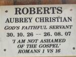 ROBERTS Aubrey Christian 1926-2007