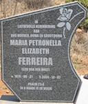 FERREIRA Maria Petronella Elizabeth nee VAN DER WALT 1915-2004