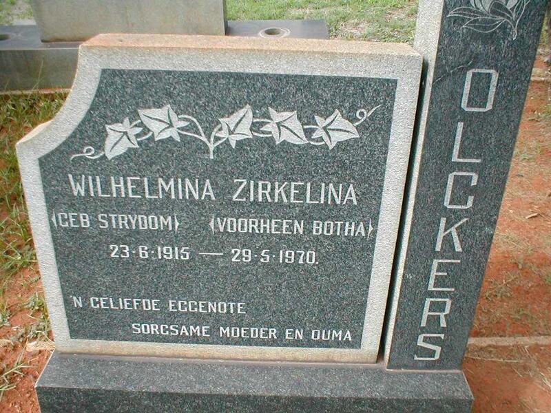 OLCKERS Wilhelmina Zirkelina formerly BOTHA nee STRYDOM 1915-1970
