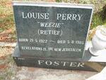 FOSTER Louise Perry nee RETIEF 1922-1985