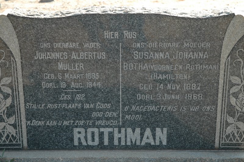 ROTHMAN Johannes Albertus Muller 1885-1944 :: BOTHA  Susanna Johanna nee ROTHMAN born HAMILTON 1887-1968