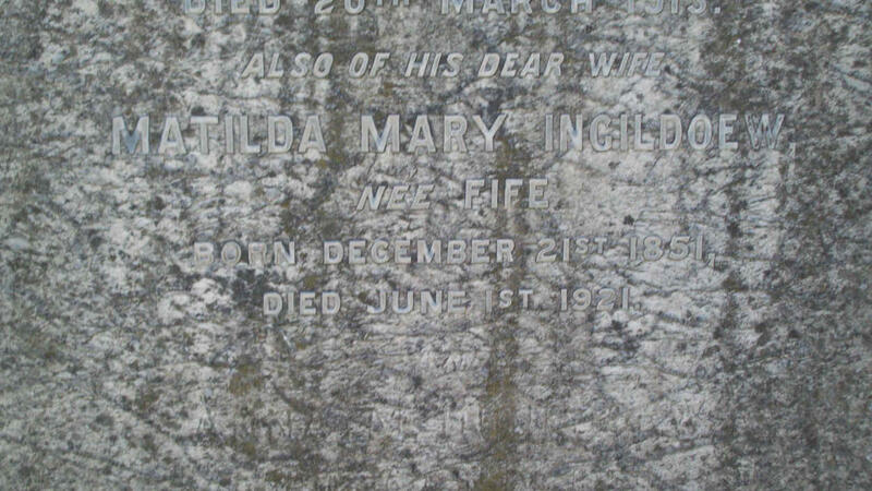 INGILDOEW Matilda Mary nee FIFE  1851-1921