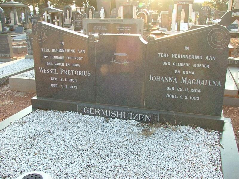 GERMISHUIZEN Wessel Pretorius 1904-1973 & Johanna Magdalena 1904-1983