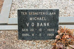 BANK Michael, van der 1908-1968