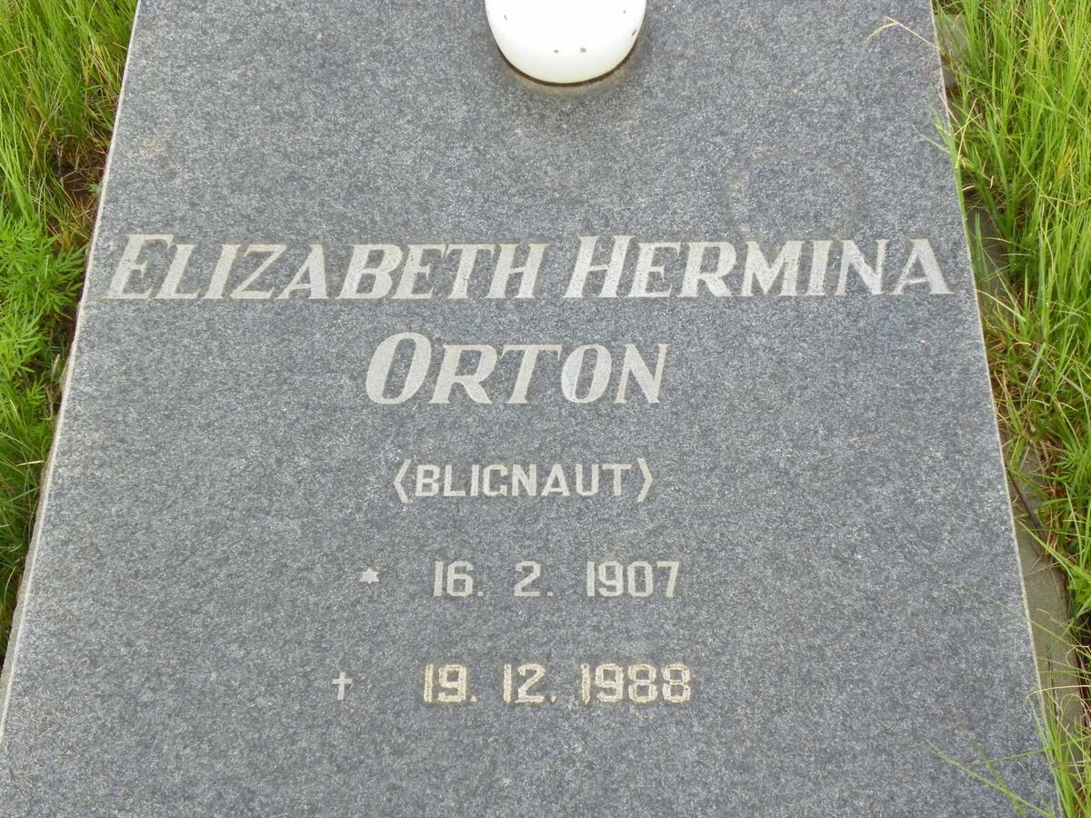ORTON Elizabeth Hermina nee BLIGNAUT 1907-1988