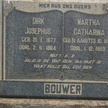 BOUWER Dirk Josephus 1877-1964 &amp; Martha Catharina VAN AARDT 1880-1959