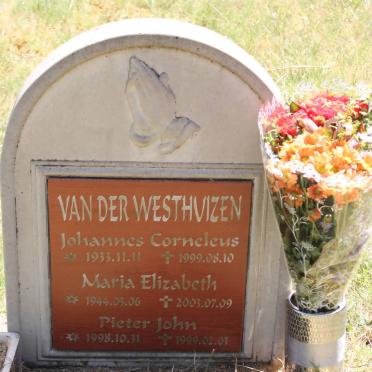 WESTHUIZEN Johannes Corneleus, van der 1933-1999 &amp; Maria Elizabeth 1944-2003 ::VAN DER WESTHUIZEN  Pieter John 1998-1999