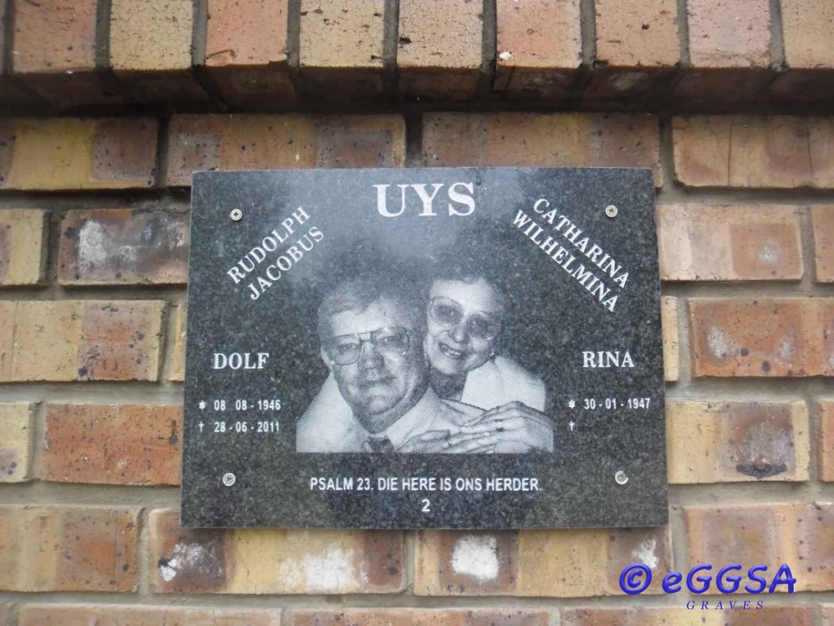 UYS Rudolph Jacobus 1946-2011 &amp; Catharina Wilhelmina 1947-