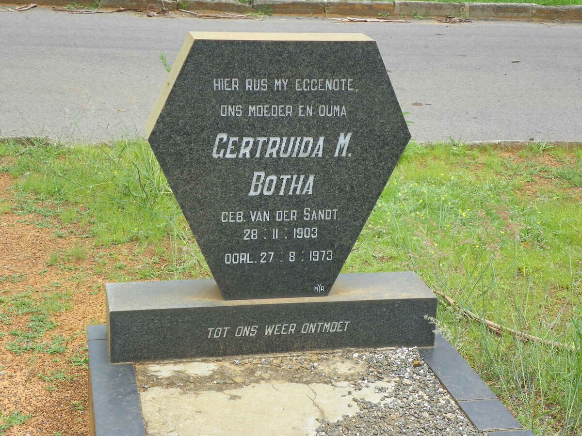 BOTHA Gertruida M. nee VAN DER SANDT 1903-1973