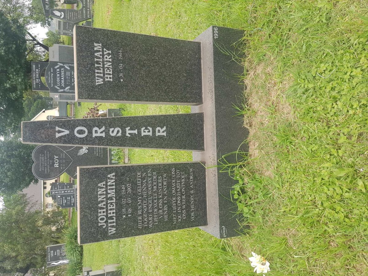 VORSTER William Henry 1944- &amp; Johanna Wilhelmina 1949-2002
